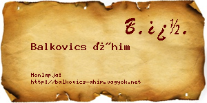 Balkovics Áhim névjegykártya